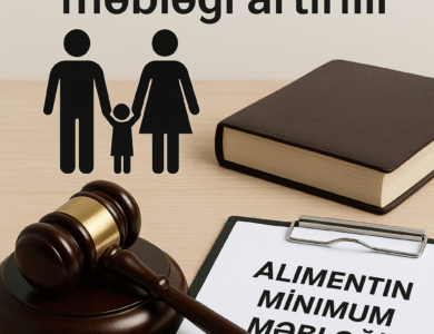 2026-cı il üzrə alimentin minimum məbləği artırılır 10 Aliment